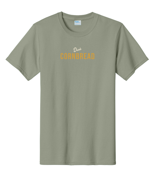 Drink Cornbread T-shirt